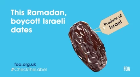 Calls for Muslims in Europe to #CheckTheLabel and Boycott Israel Dates this Ramadan