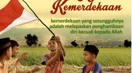 The Gift of Indonesian Independence in the Month of Ramadan