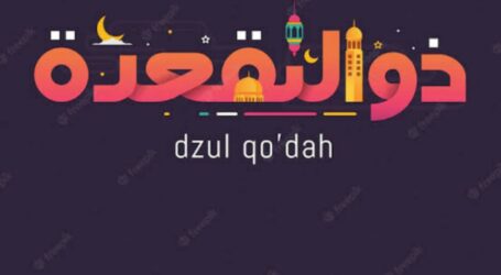 Increase Goodness in the Month of Dzulqa’dah