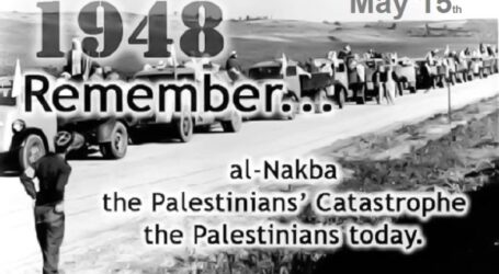 Arab Leaders Adopt May 15 as Arab and International Day to Commemorate the Palestinian Nakba